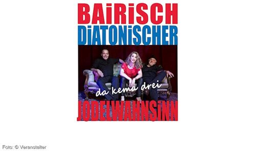 Bairisch Diatonischer Jodelwahnsinn