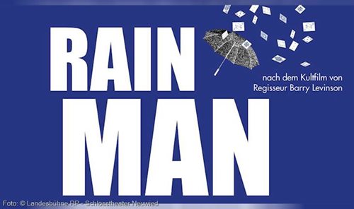 RAIN MAN Schlosstheater Neuwied