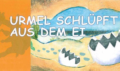 Urmel schlüpft aus dem Ei